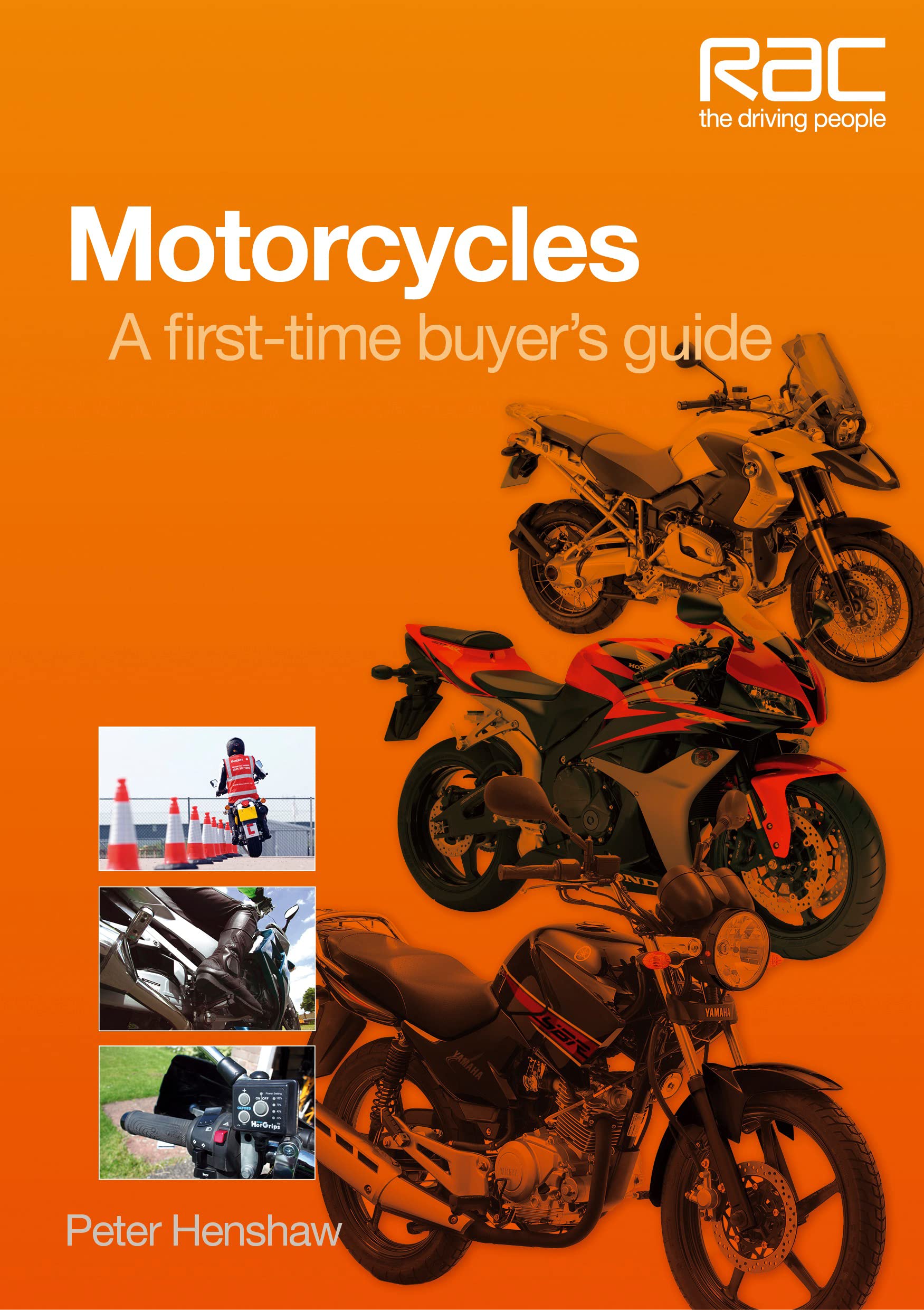 Motorcycles: A Firsttimebuyer'S Guide (Rac Handbook),Used