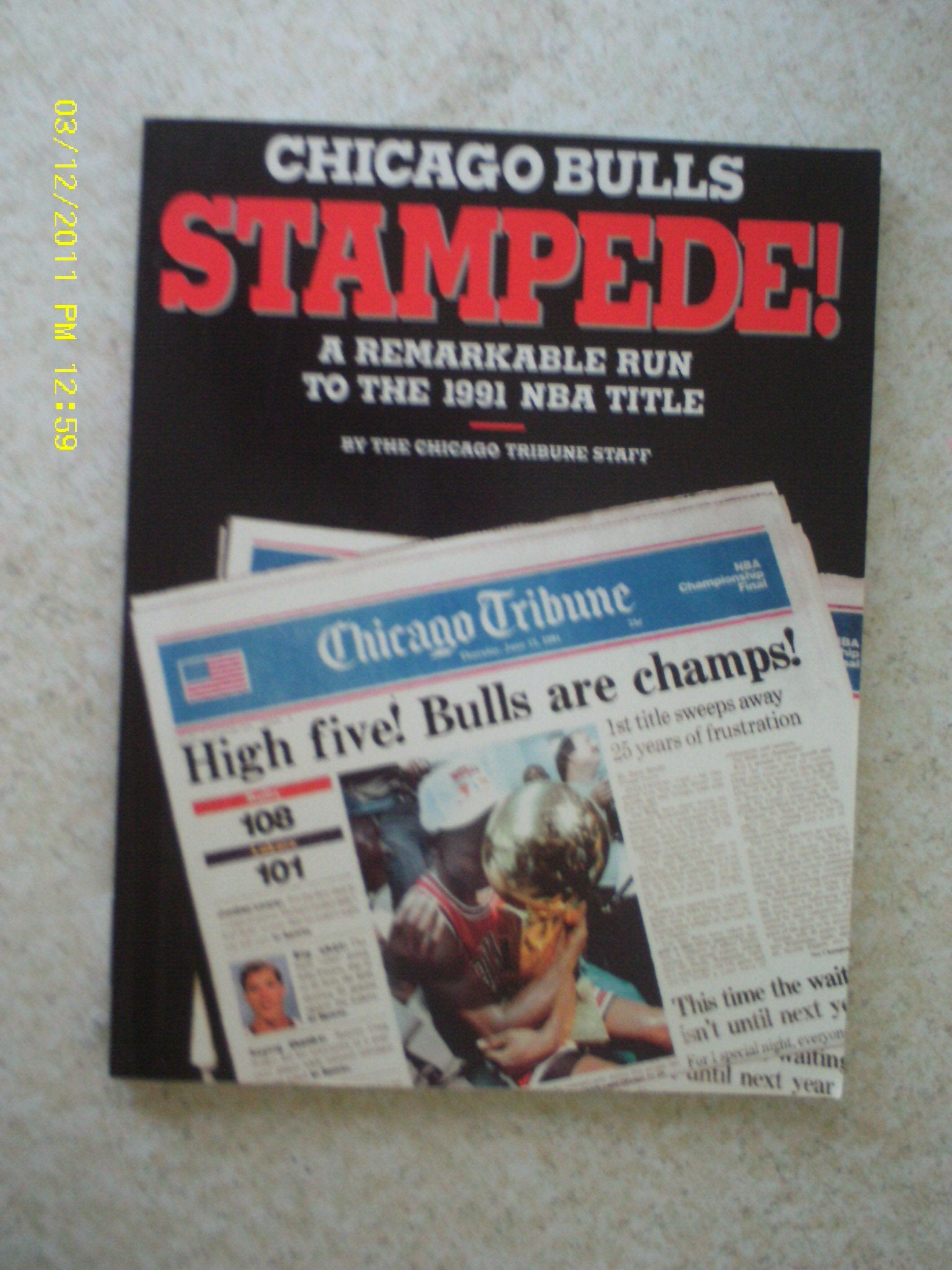 Chicago Bulls Stampede: A Remarkable Run to the 1991 NBA Title,Used