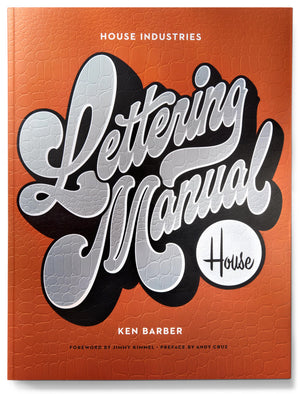 House Industries Lettering Manual,New