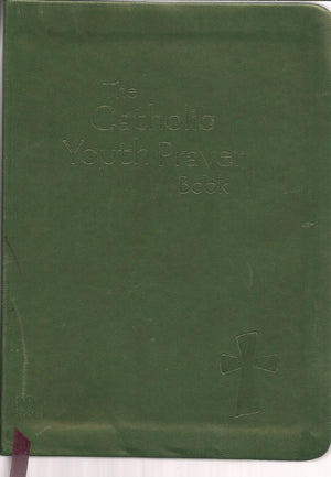 The Catholic Youth Prayer Bookgreen,Used
