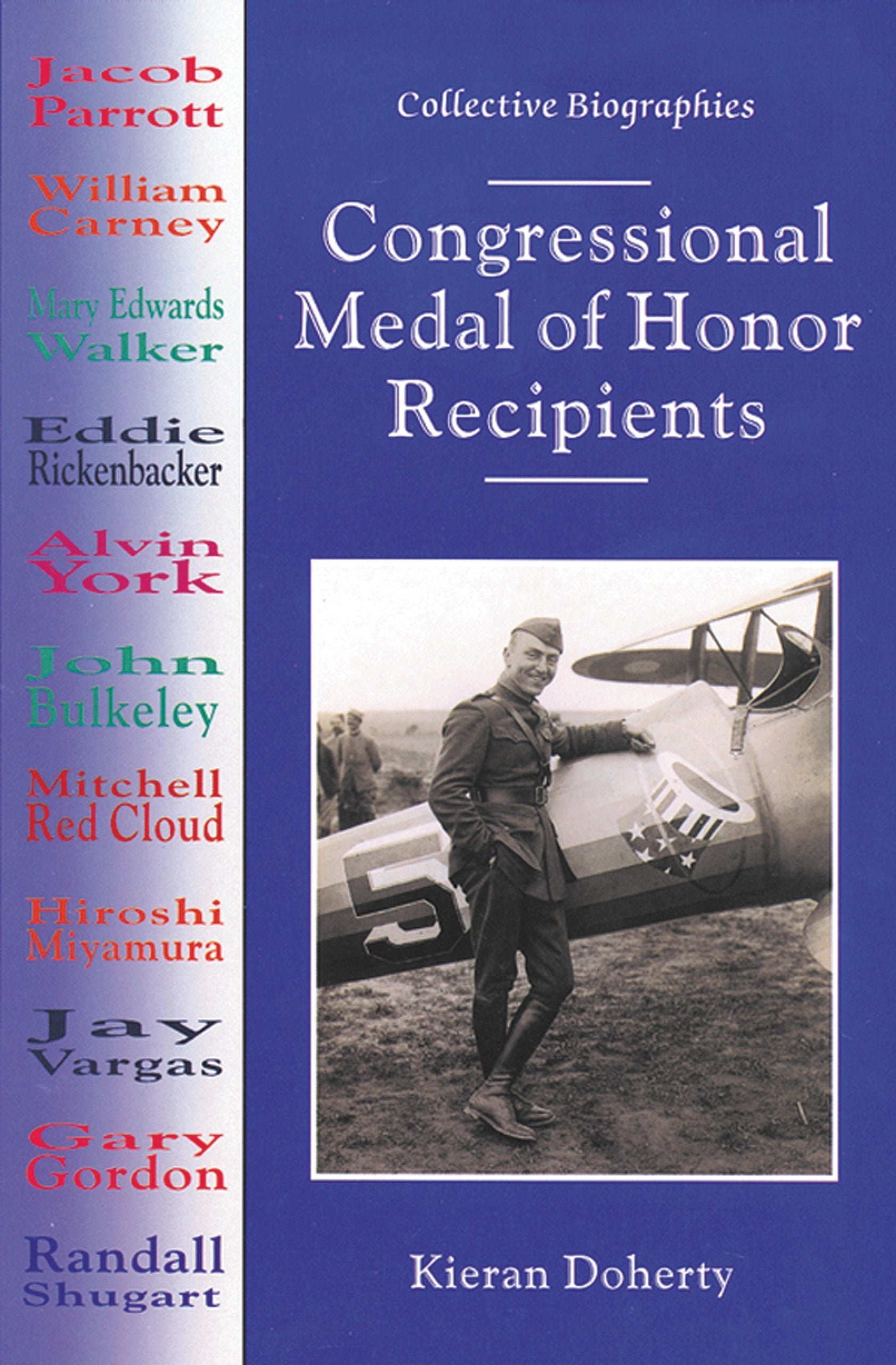 Congressional Medal of Honor Recipients (Collective Biographies),Used