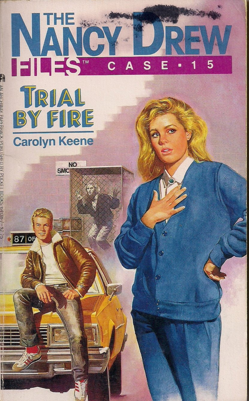 Trial by Fire (Nancy Drew Files, Case 15),Used