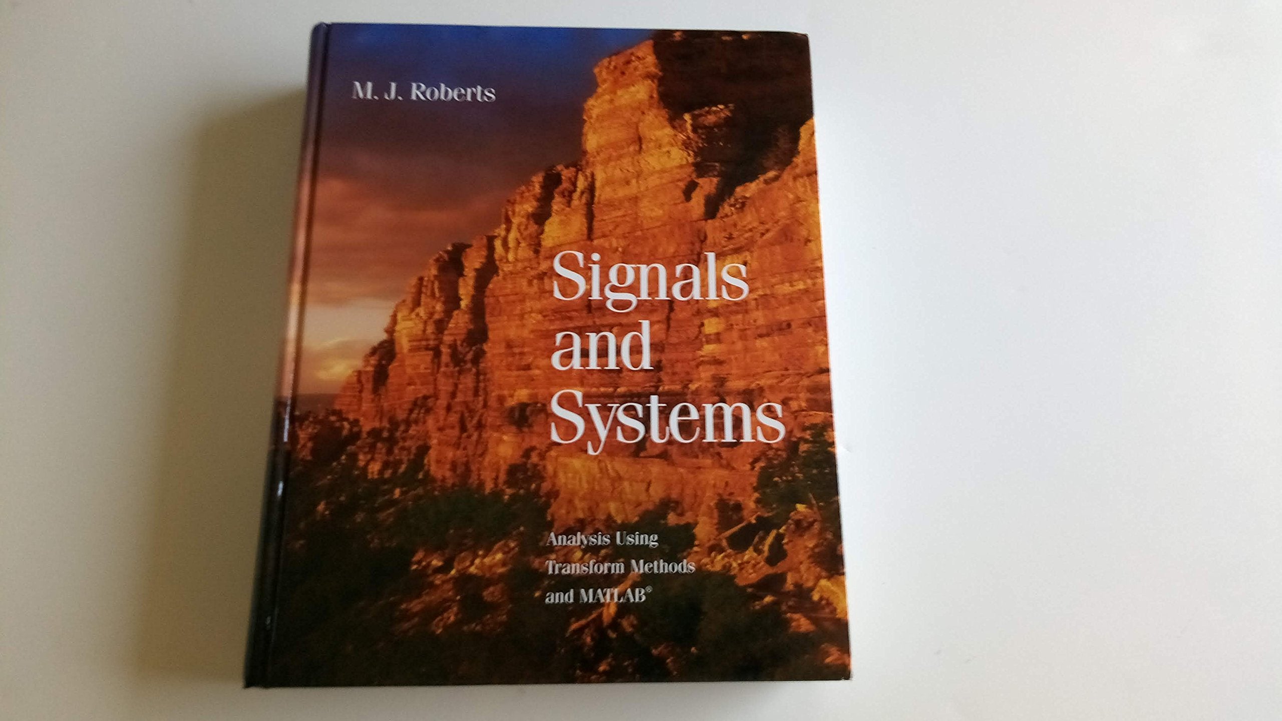 Signals and Systems: Analysis of Signals Through Linear Systems,New