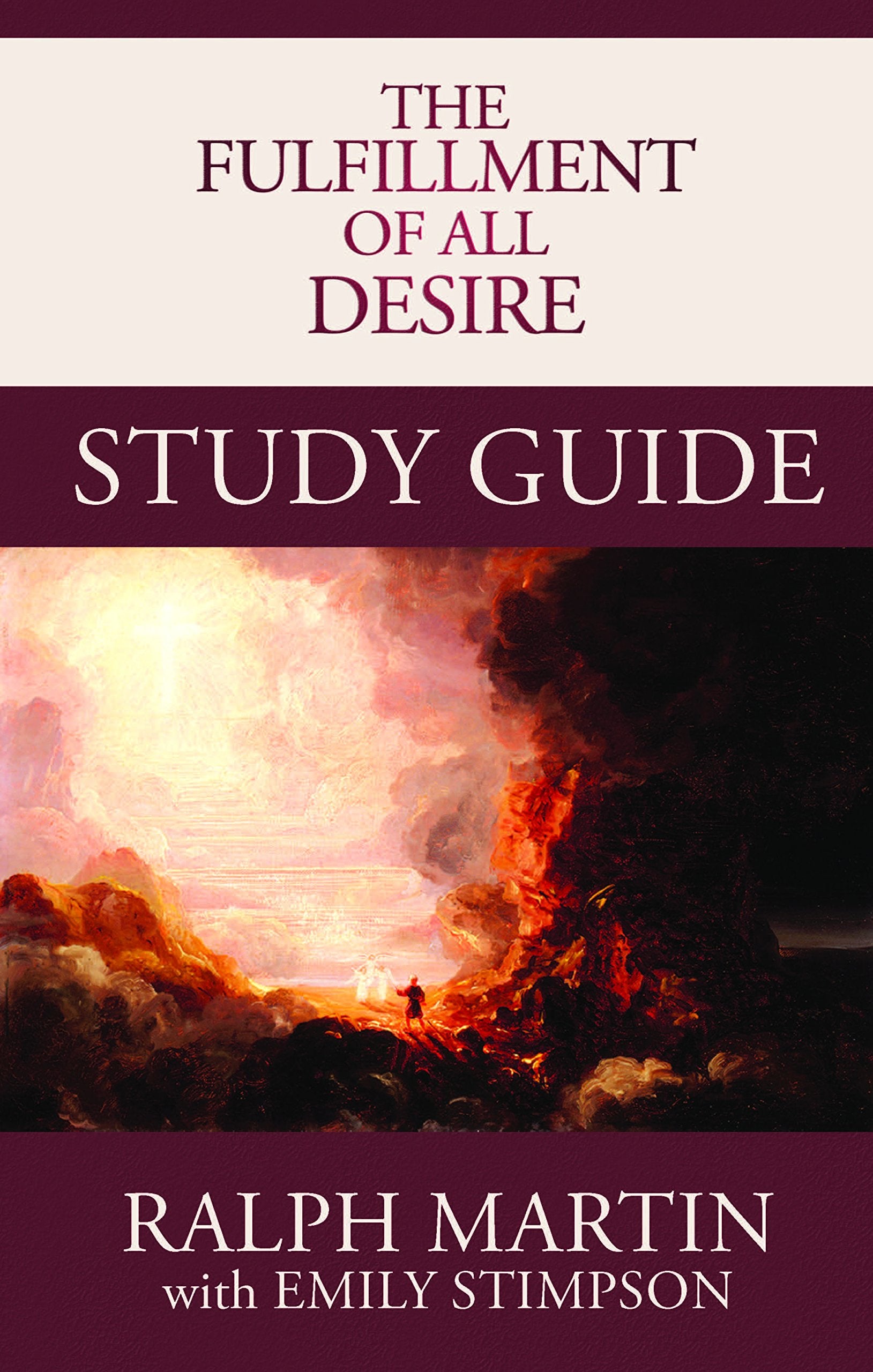 The Fulfillment of All Desire Study Guide,Used