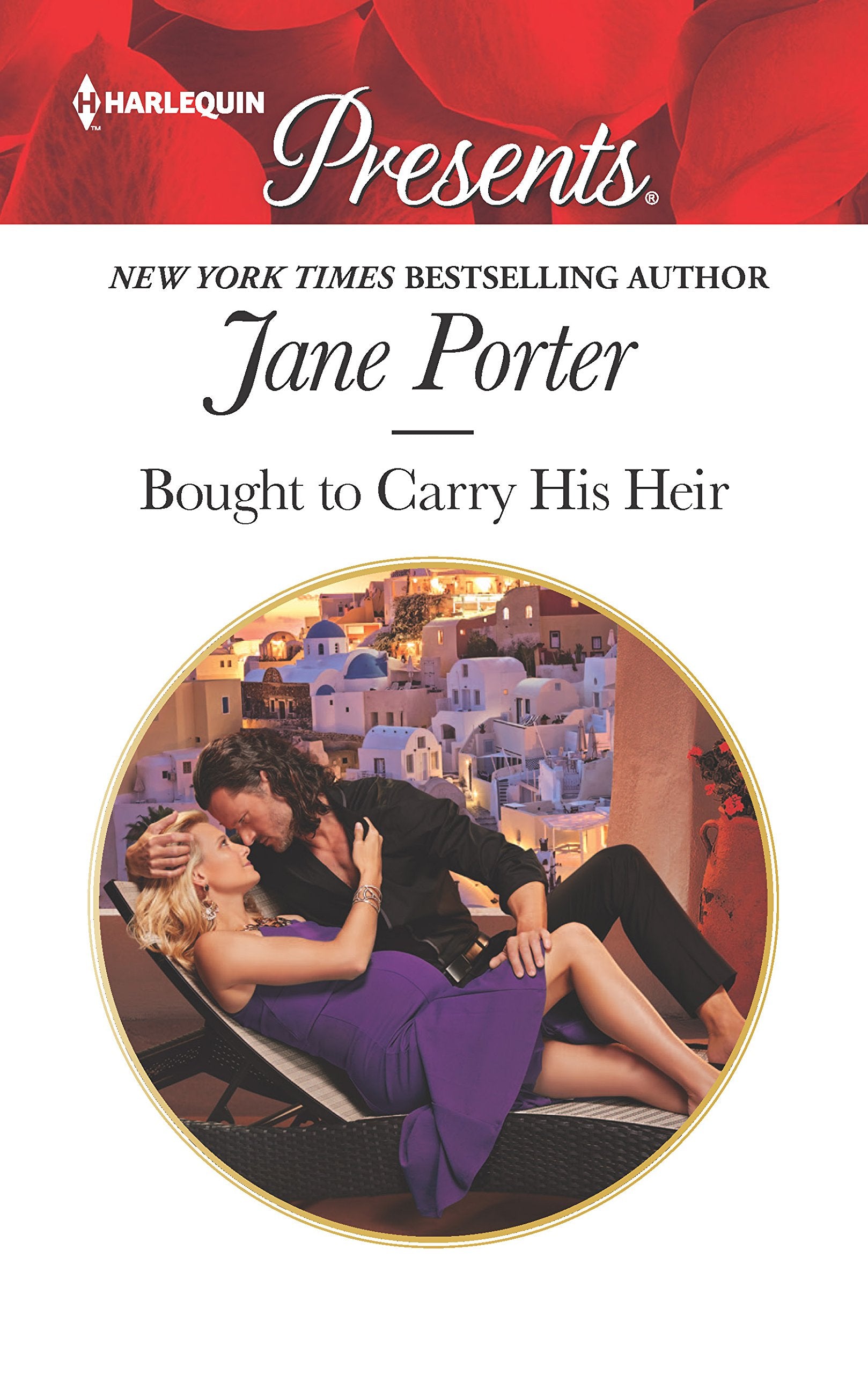 Bought to Carry His Heir (Harlequin Presents),Used