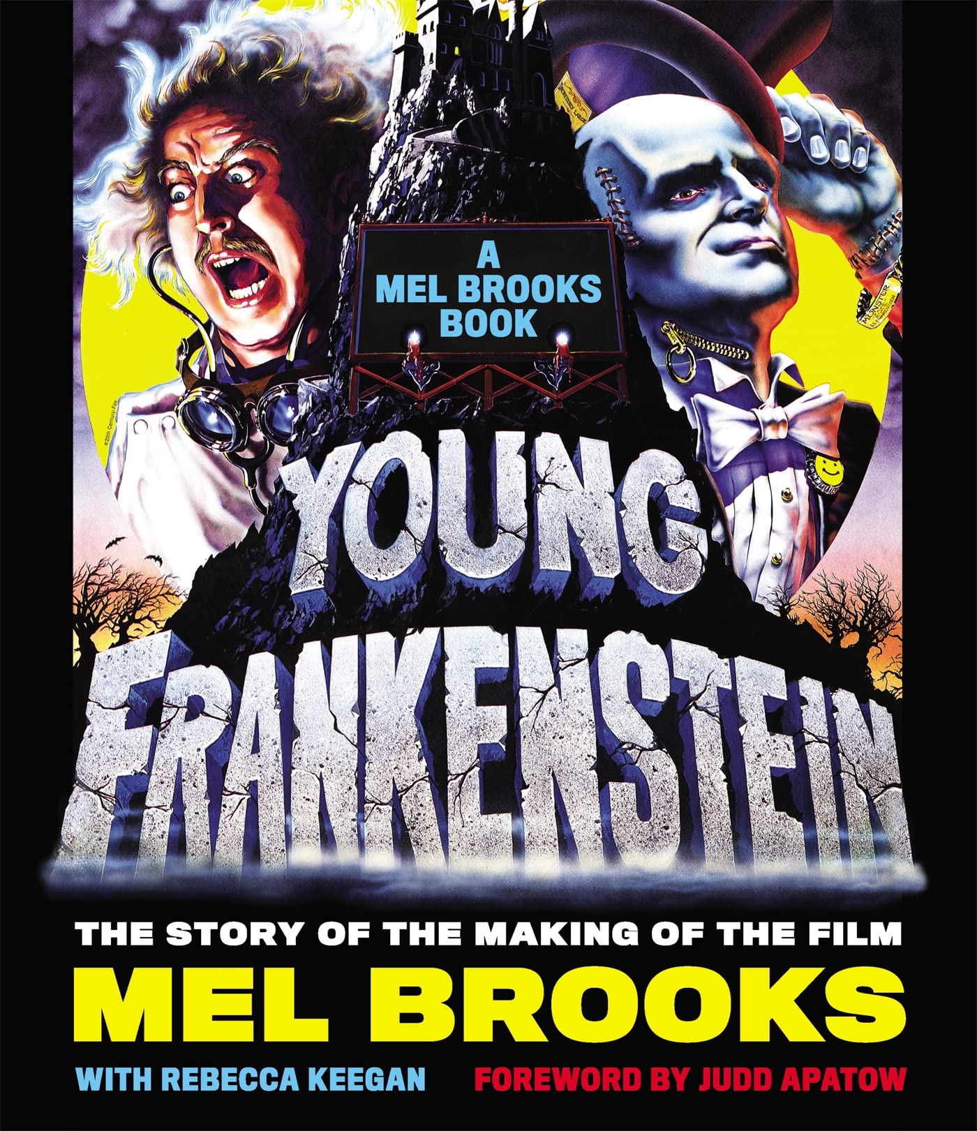 Young Frankenstein: The Story of the Making of the Film,Used