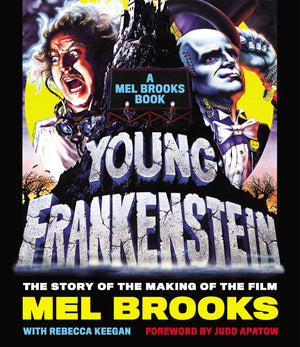 Young Frankenstein: The Story of the Making of the Film,Used