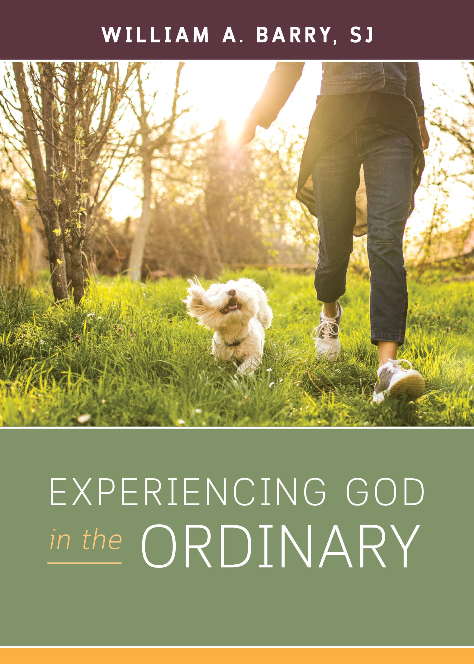 Experiencing God In The Ordinary