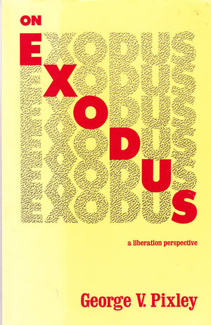On Exodus: A Liberation Perspective,Used