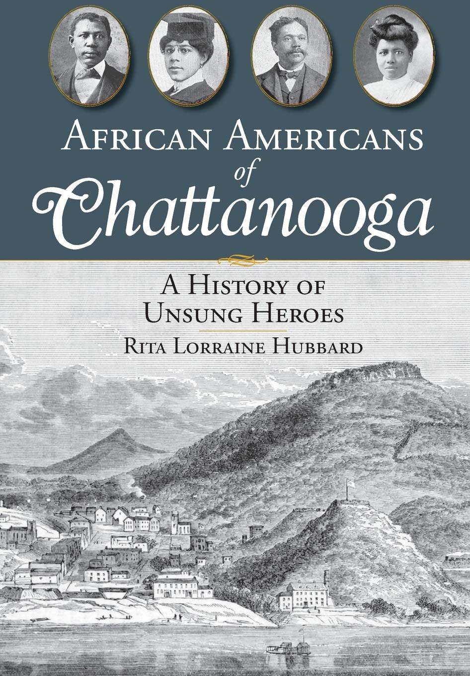 African Americans of Chattanooga: A History of Unsung Heroes (American Heritage),Used