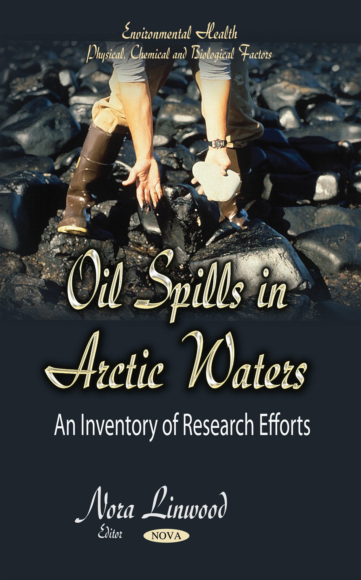 Oil Spills in Arctic Waters: An Inventory of Research Efforts,Used