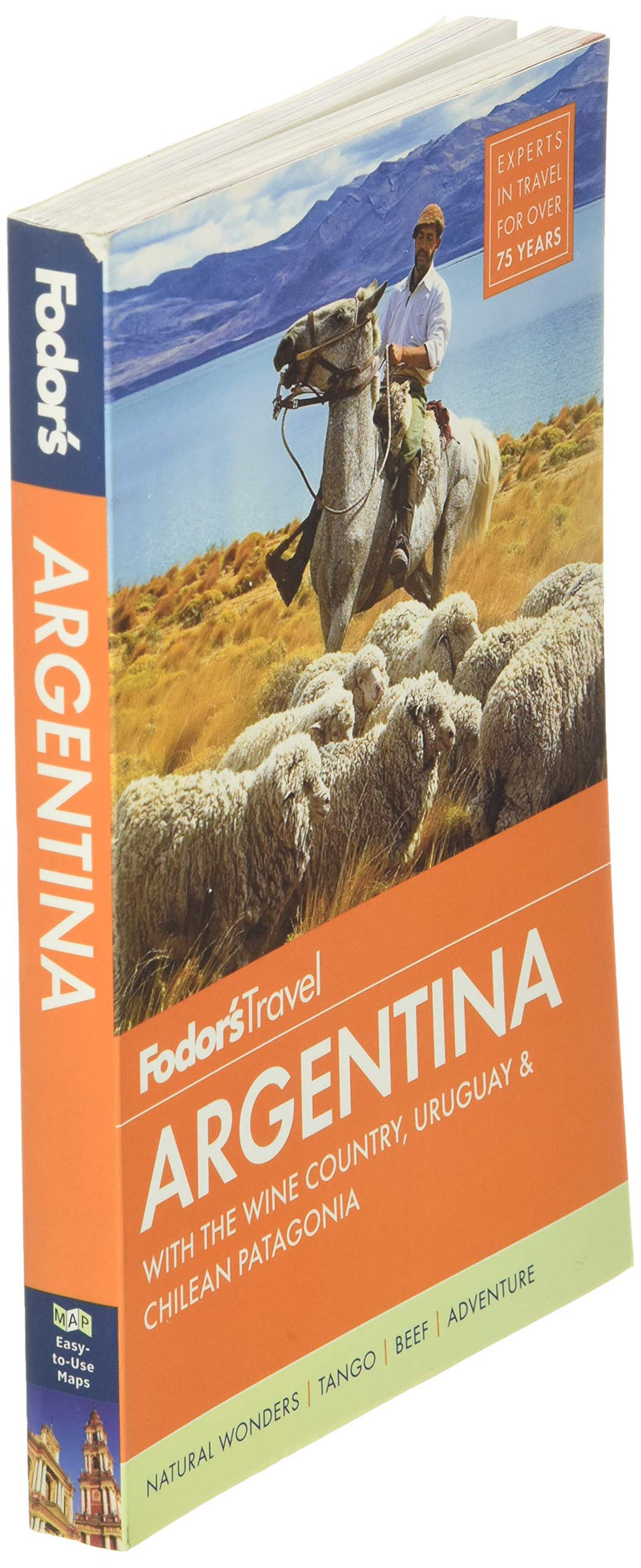 Fodor'S Argentina: With The Wine Country, Uruguay & Chilean Patagonia (Fullcolor Travel Guide),Used