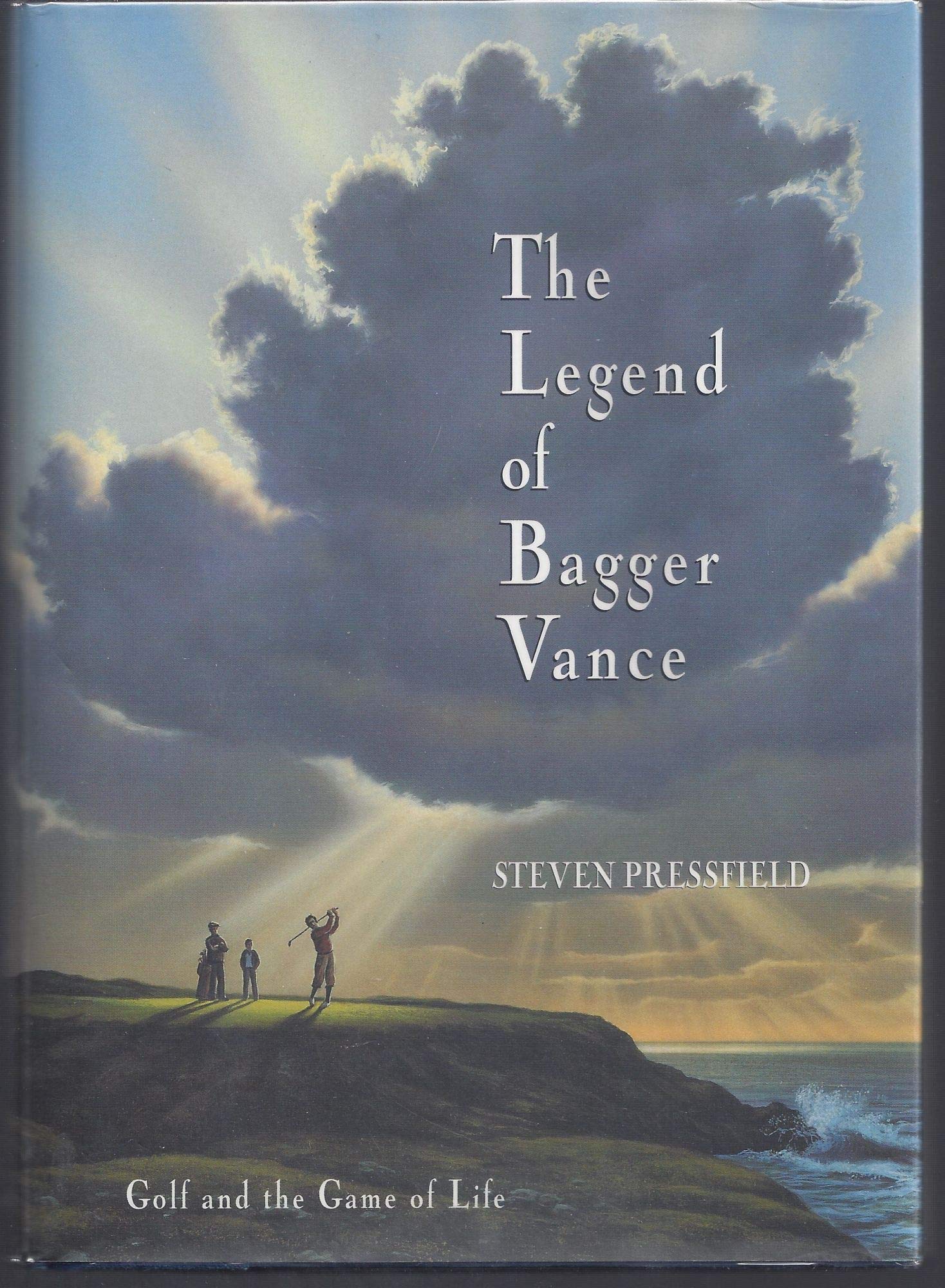 The Legend of Bagger Vance: A Novel of Golf and the Game of Life,New