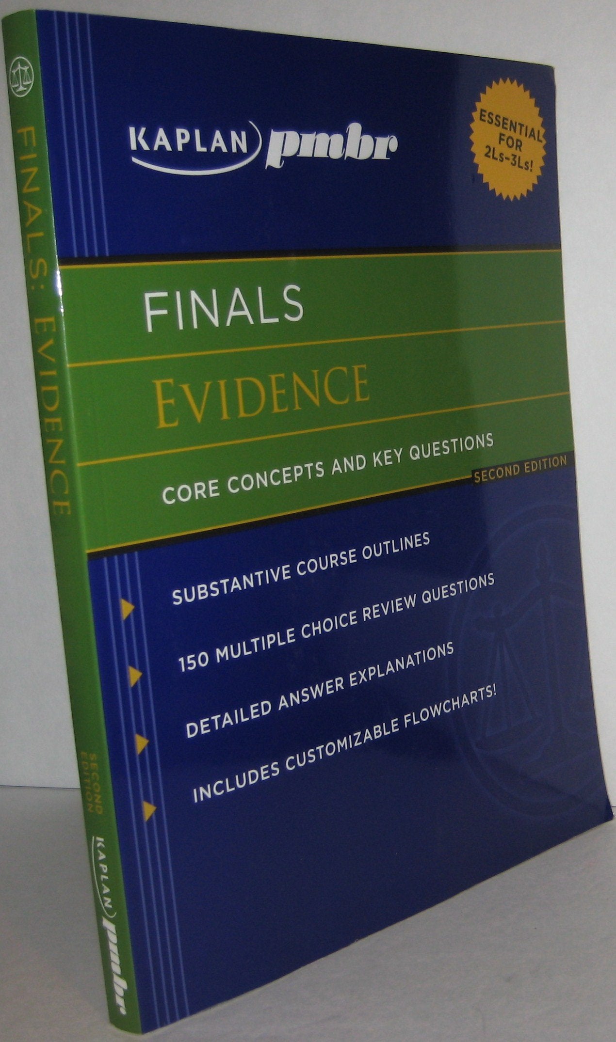 Kaplan PMBR FINALS: Evidence: Core Concepts and Key Questions,Used