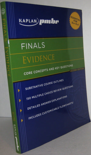 Kaplan PMBR FINALS: Evidence: Core Concepts and Key Questions,Used