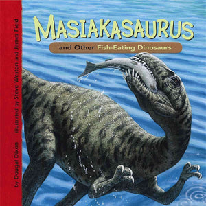 Masiakasaurus and Other FishEating Dinosaurs (Dinosaur Find),Used