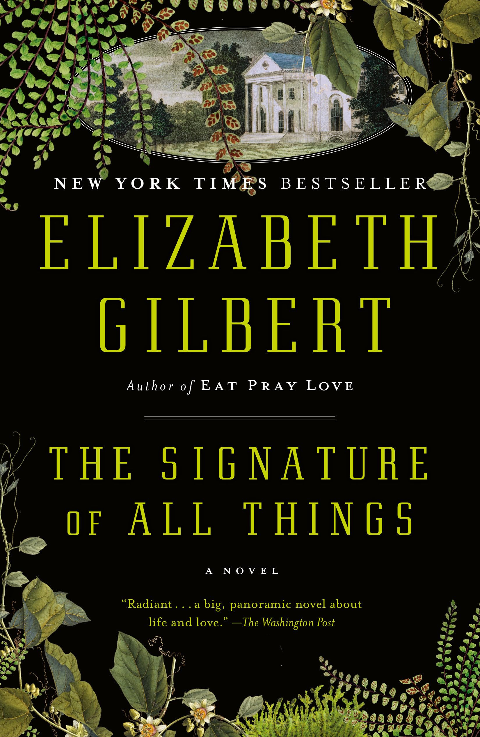 The Signature Of All Things: A Novel,New