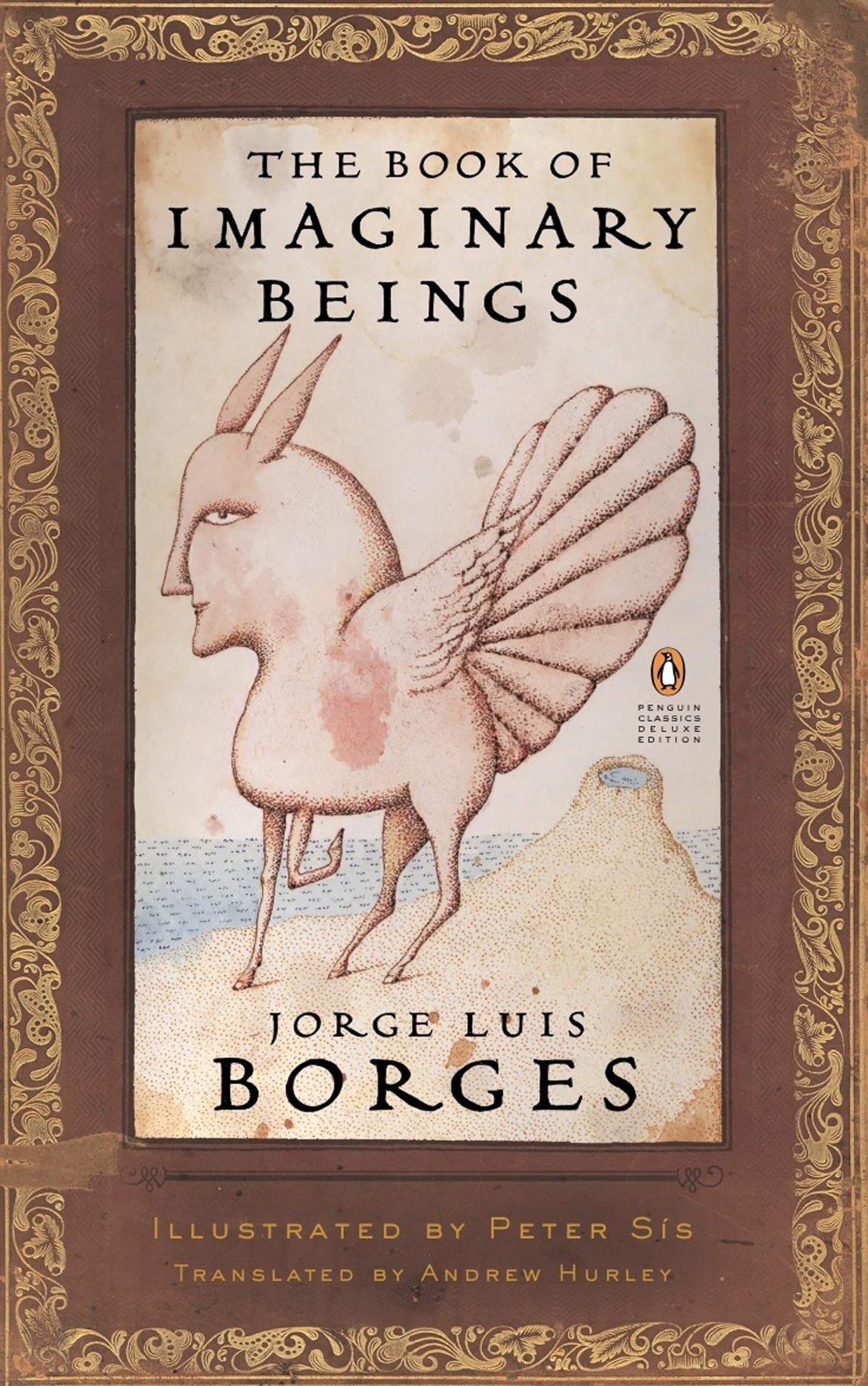 The Book of Imaginary Beings (Penguin Classics Deluxe Edition),Used