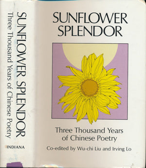 Sunflower Splendor: Three Thousand Years of Chinese Poetry,Used
