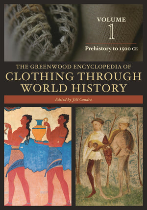 The Greenwood Encyclopedia of Clothing through World History [3 volumes]: 3 volumes,Used