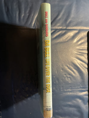 Da Bull: Life Over the Edge,New