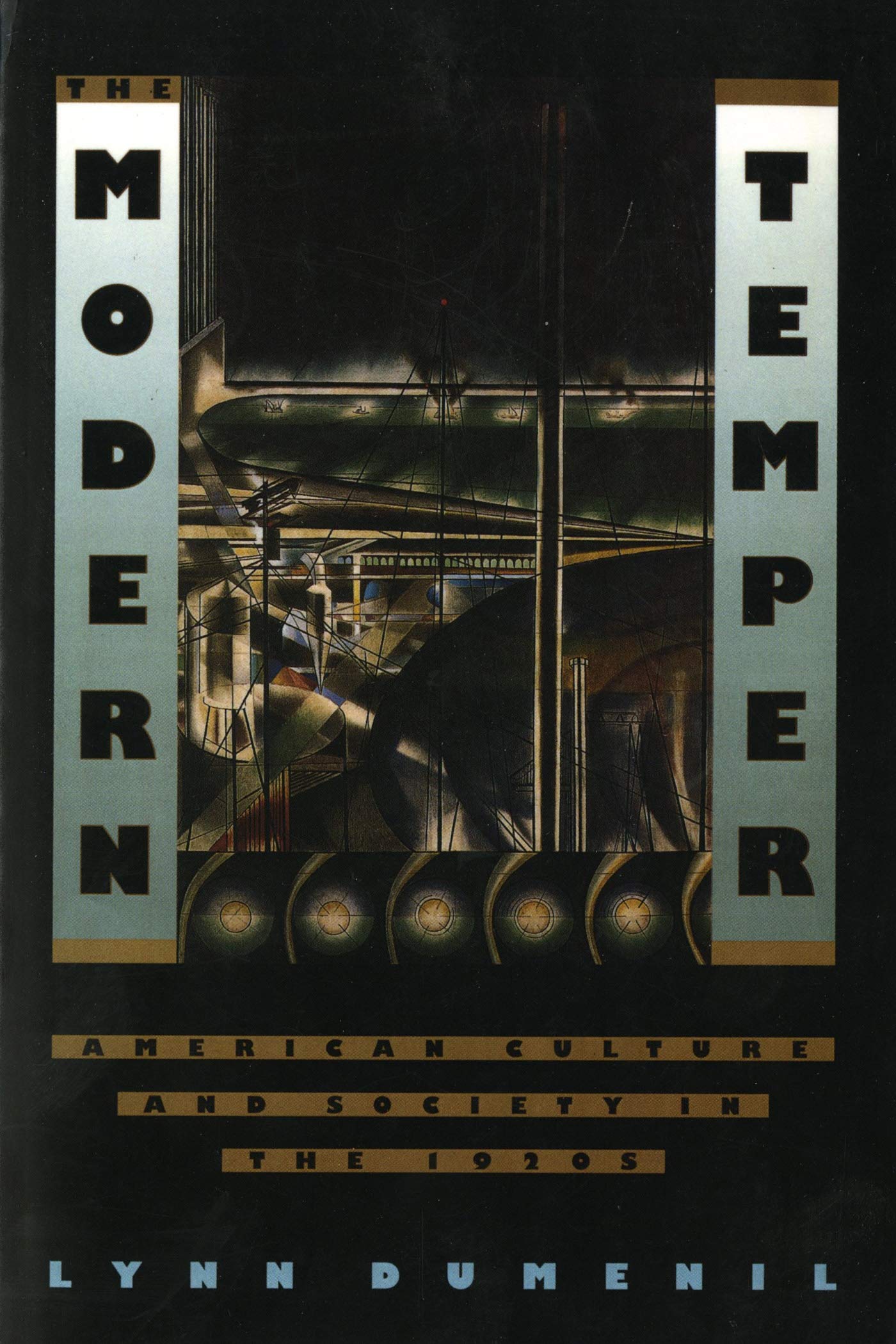 The Modern Temper: American Culture And Society In The 1920S,Used