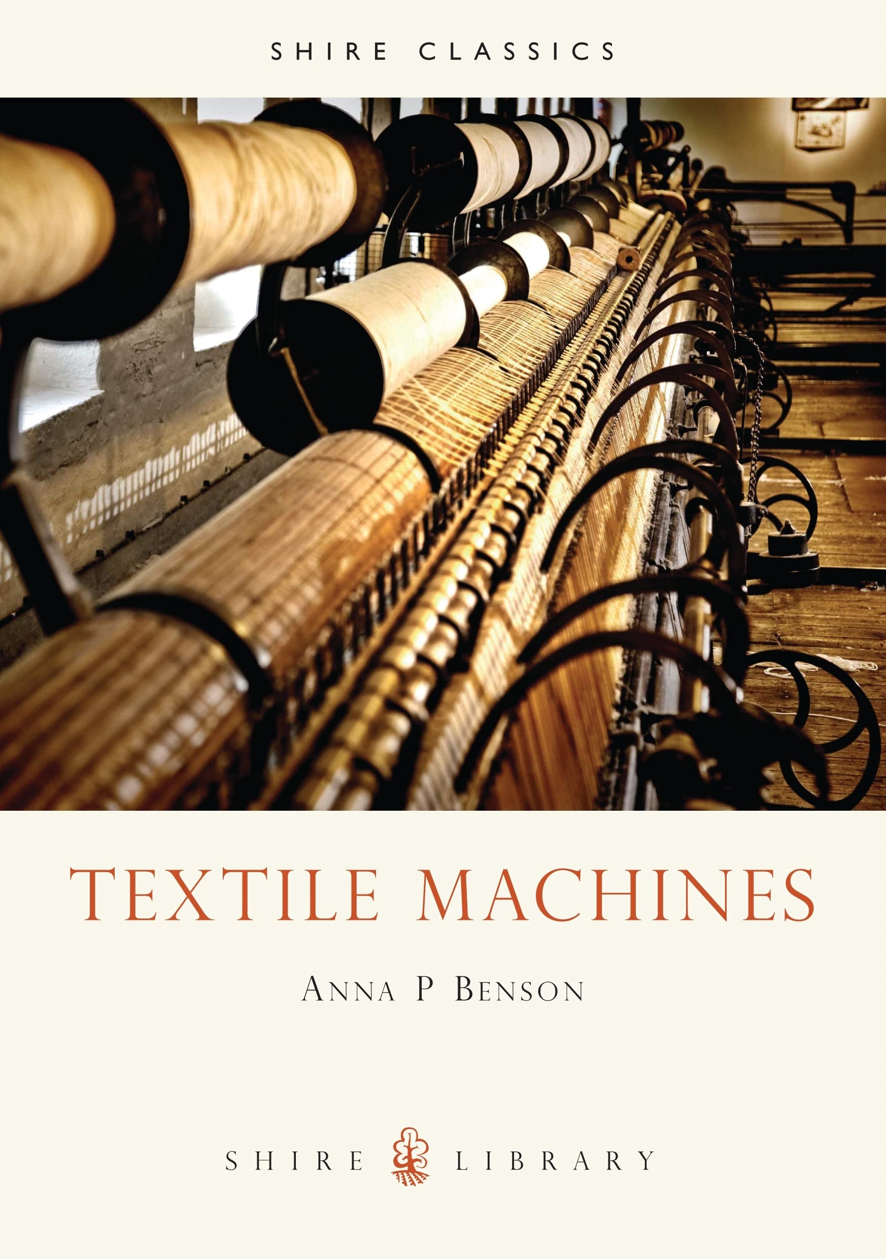 Textile Machines (Shire Library)