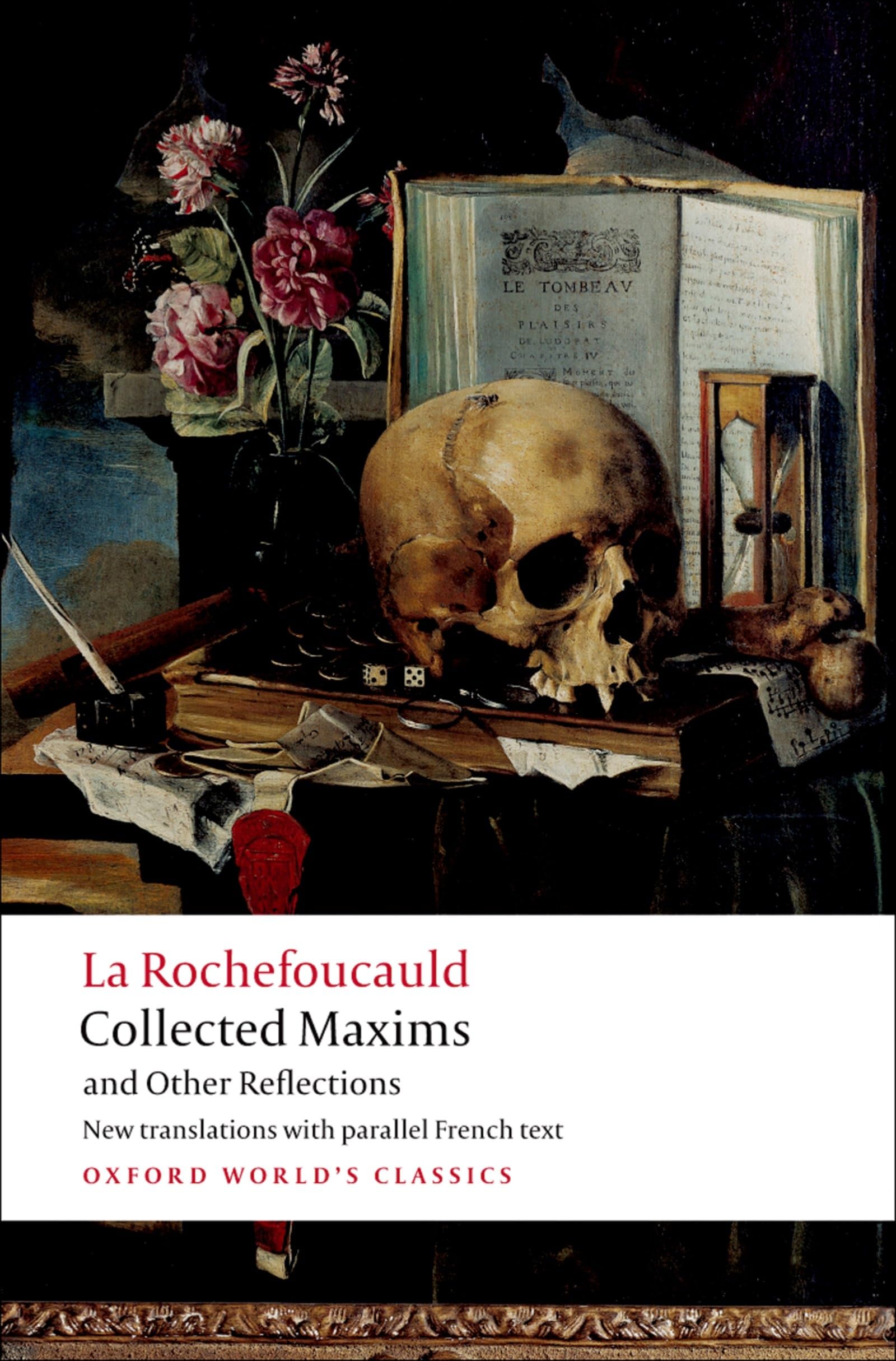 Collected Maxims and Other Reflections (Oxford World's Classics),Used