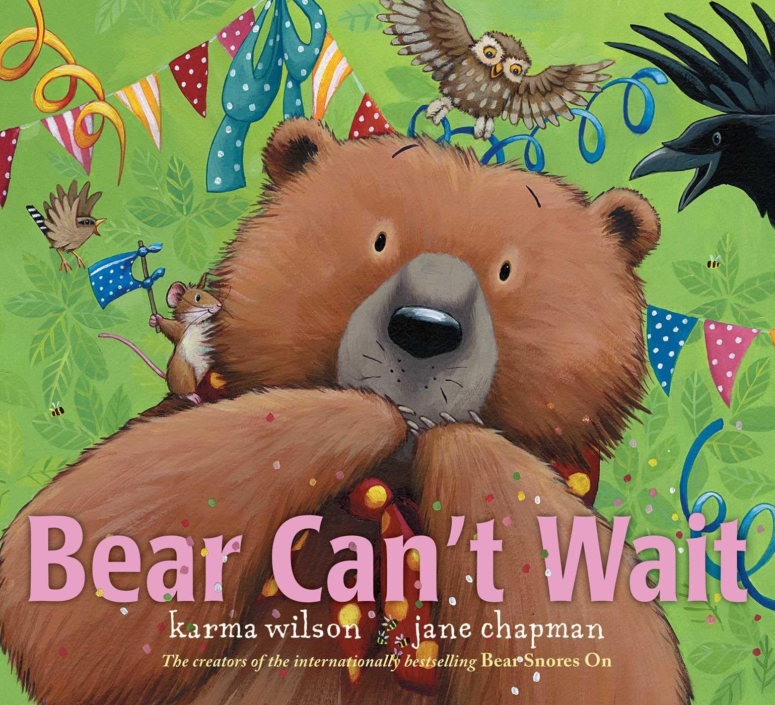 Bear Cant Wait (The Bear Books)