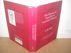 The Pursuit of Equality in American History, Second edition, Revised and Enlarged,Used