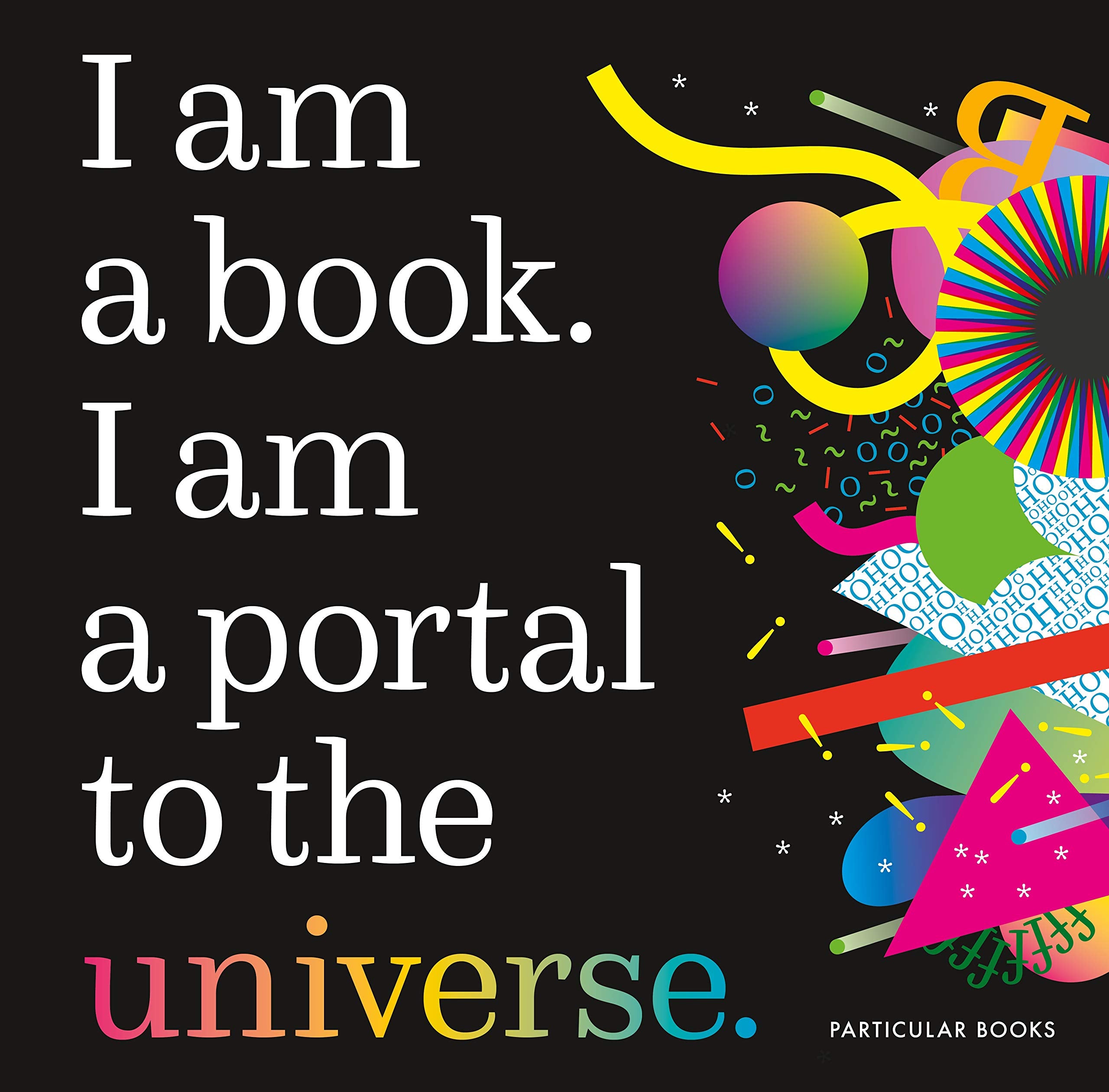 I Am a Book. I Am a Portal to the Universe.,Used
