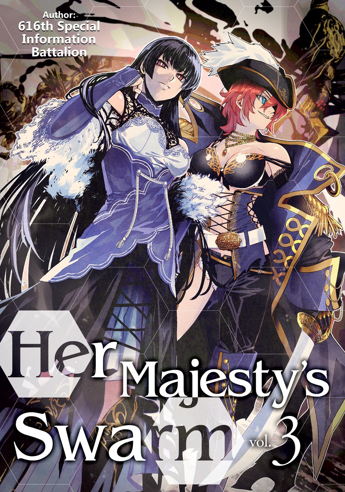 Her MajestyS Swarm: Volume 3 (Volume 3)