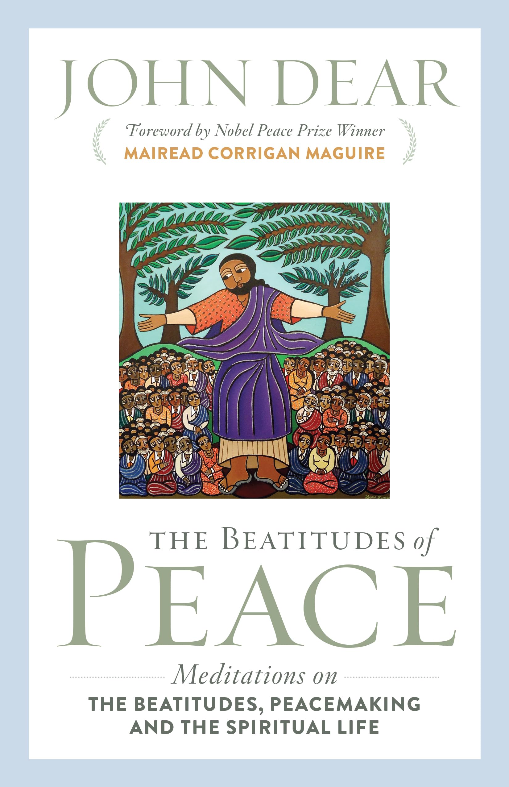 The Beatitudes of Peace: Meditations on the Beatitudes, Peacemaking & the Spiritual Life,Used