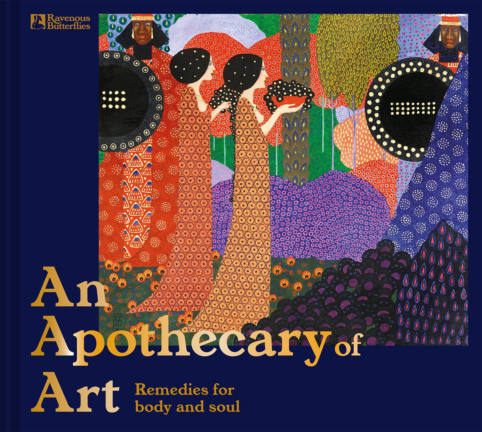 An Apothecary of Art: To Soothe Your Soul,New