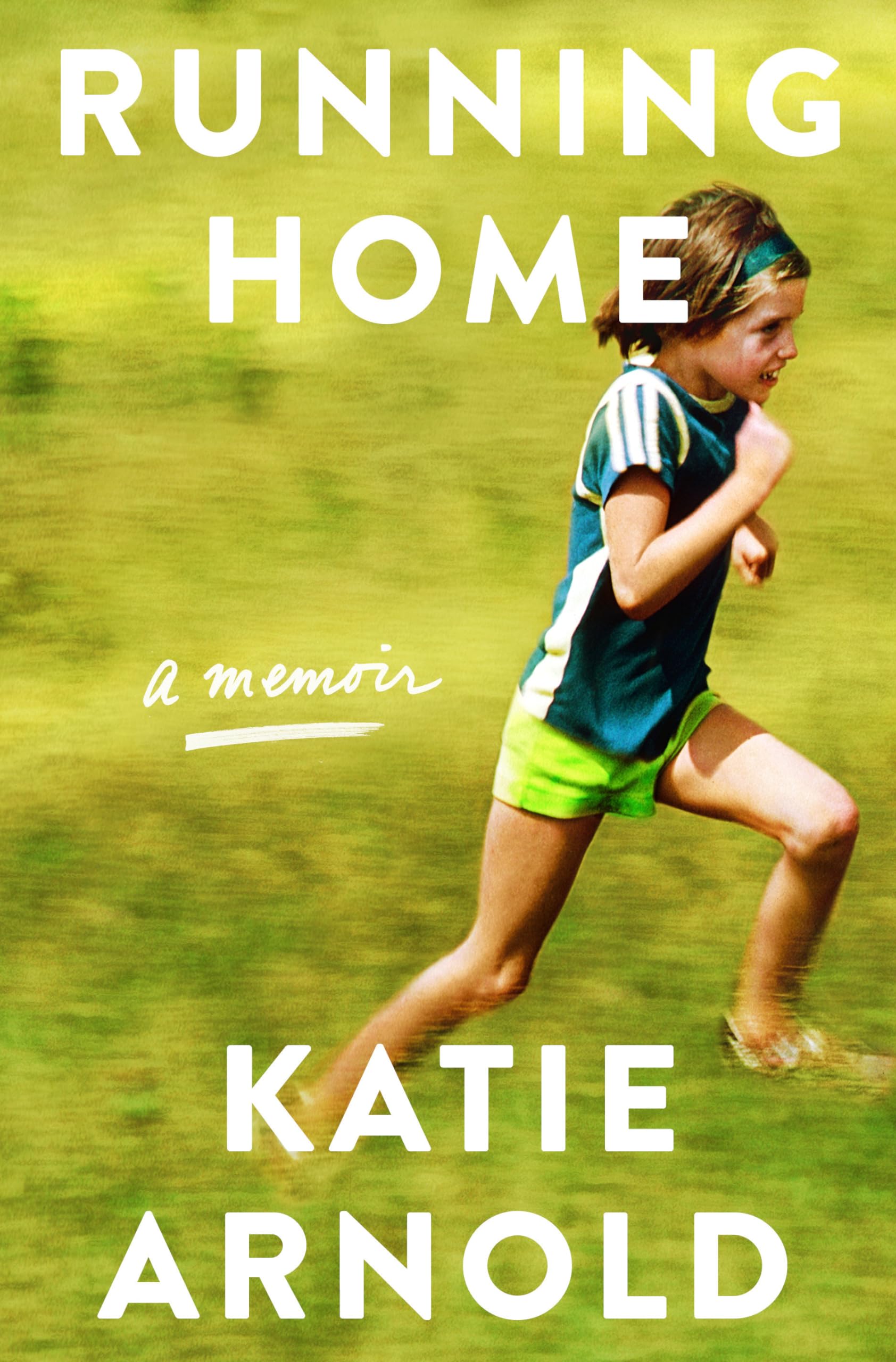 Running Home: A Memoir,Used