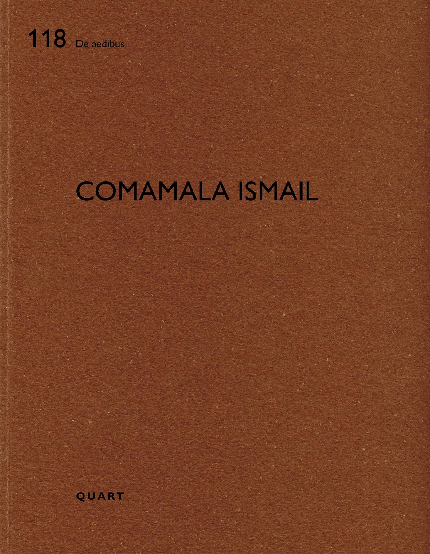 Comamala Ismail (De Aedibus)