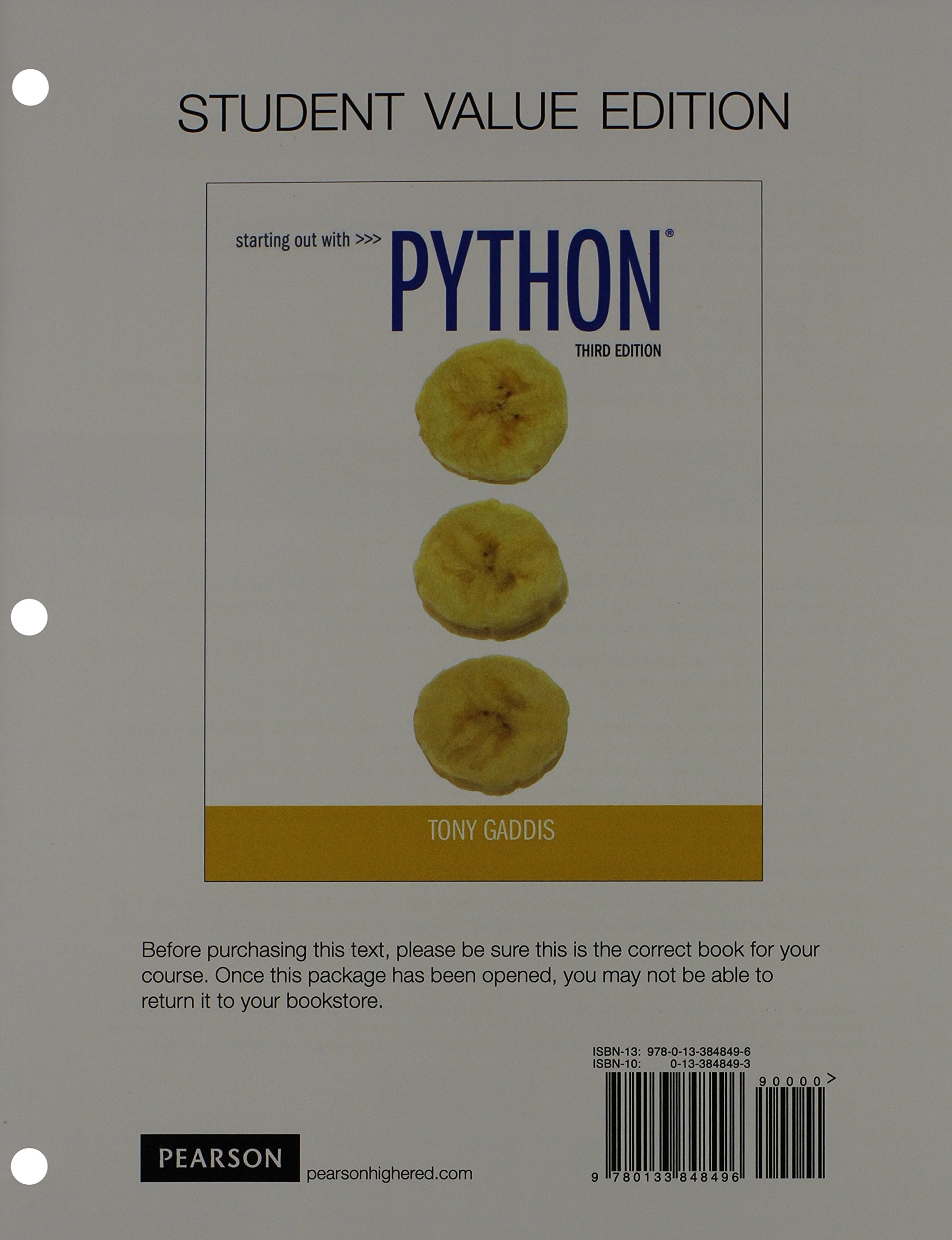 Student Value Edition for Starting Out with Python (3rd Edition),Used