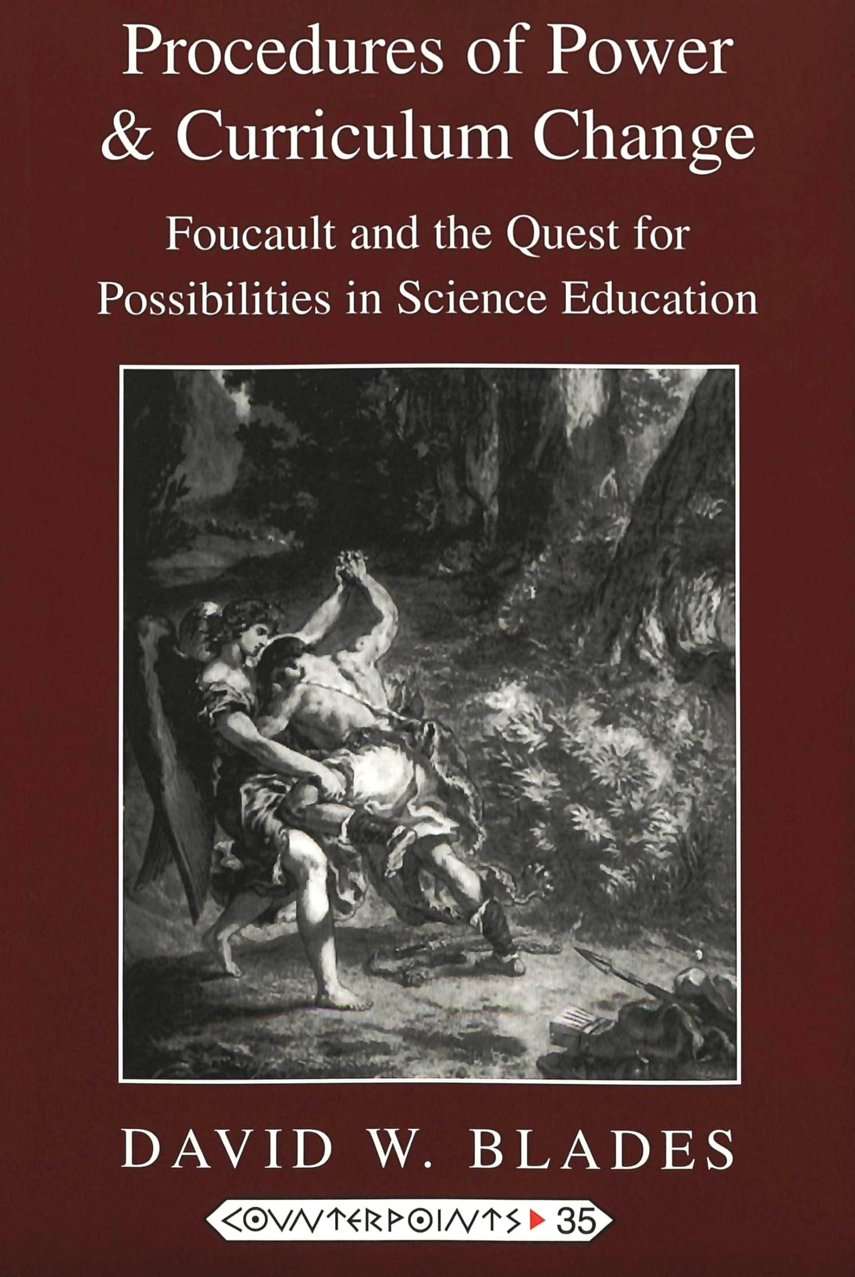 Procedures Of Power And Curriculum Change: Focault And The Quest For Possibilities In Science Education,New