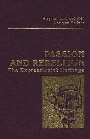 Passion and Rebellion,New