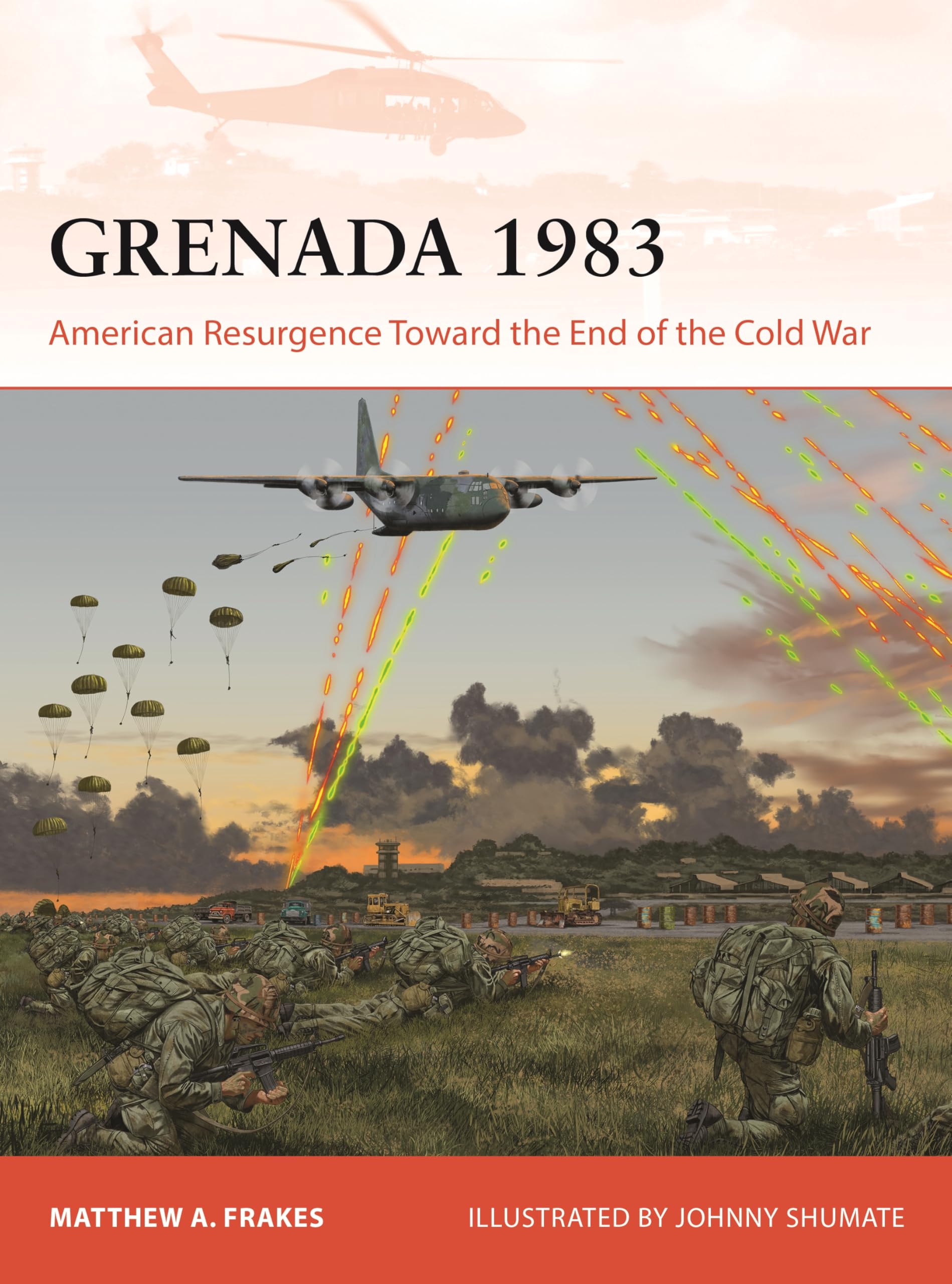 Grenada 1983: American Resurgence Toward The End Of The Cold War (Campaign, 428)