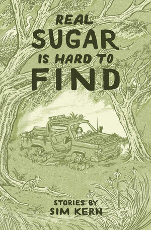 Real Sugar Is Hard To Find: Stories