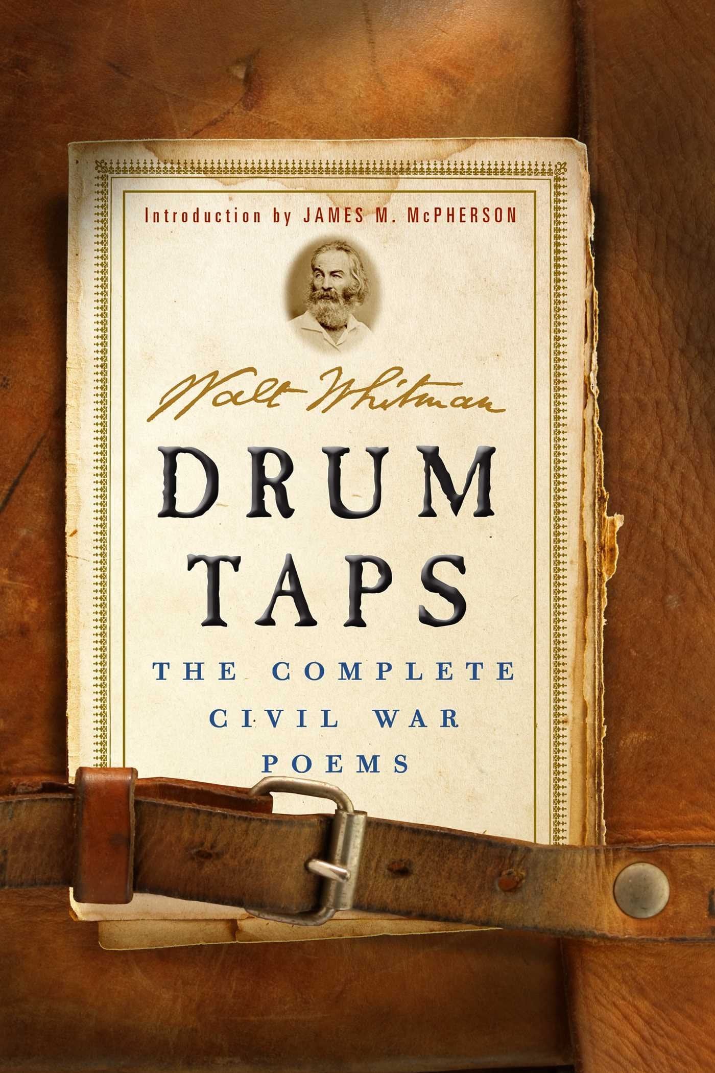 Drum Taps: The Complete Civil War Poems,Used