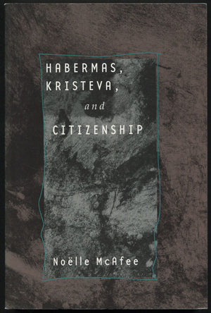 Habermas, Kristeva, and Citizenship