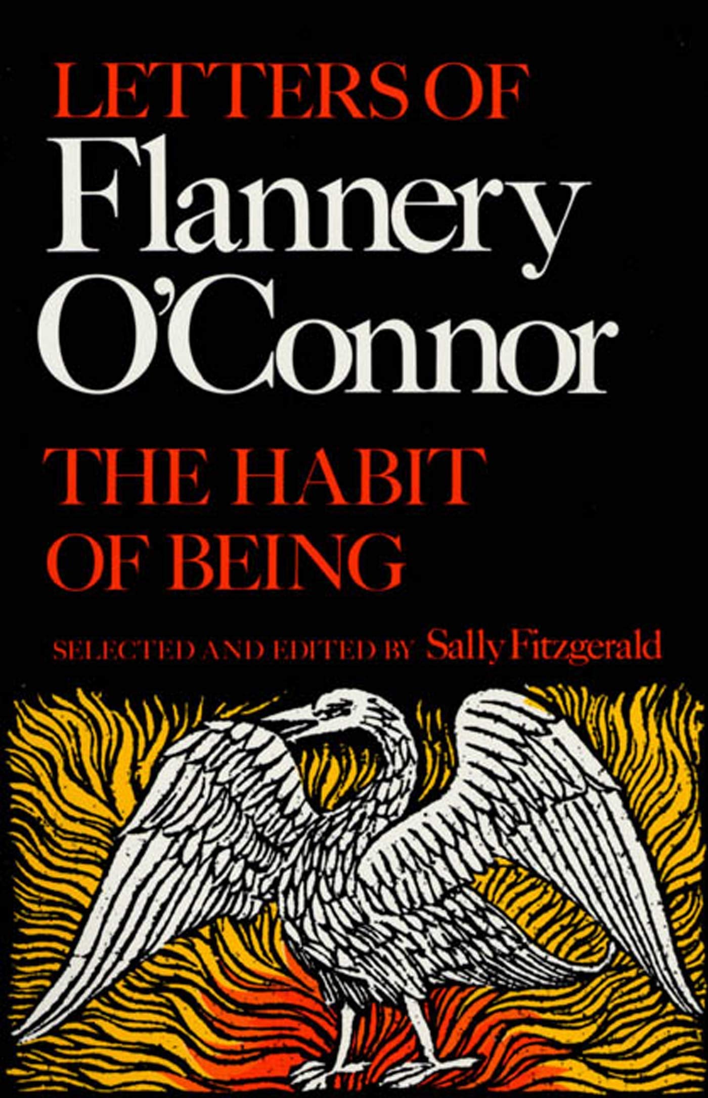 The Habit of Being: Letters of Flannery O'Connor,Used