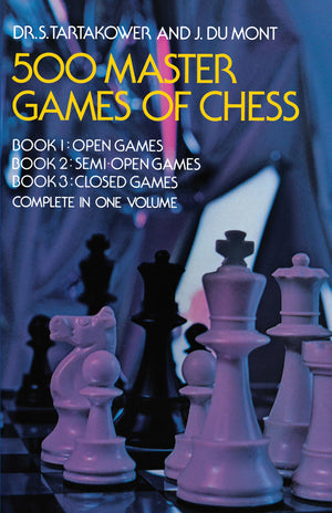 500 Master Games of Chess (Dover Chess),Used