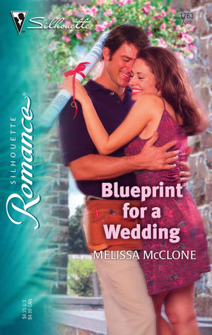 Blueprint for a Wedding (Silhouette Romance)