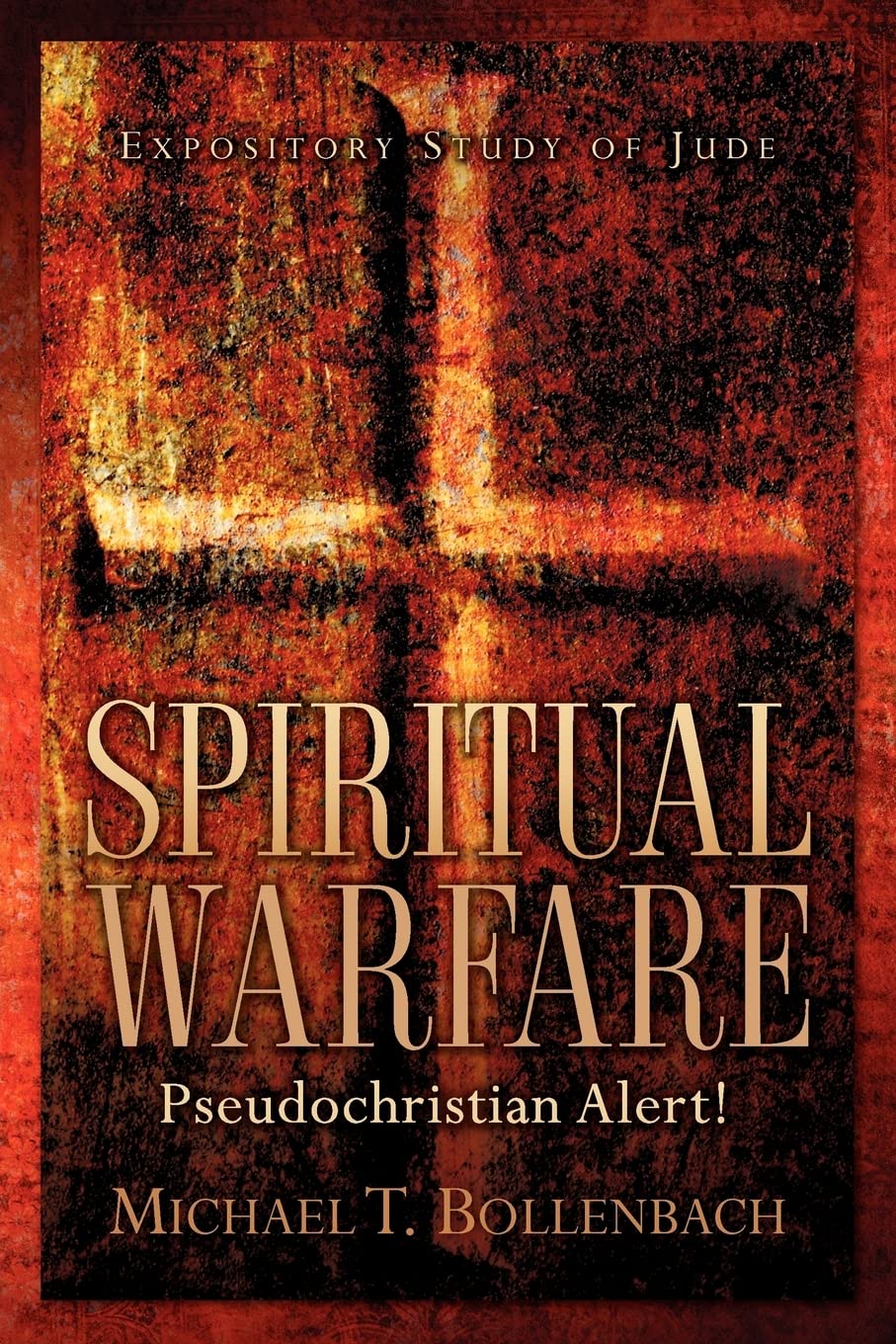 Spiritual Warfare: Pseudochristian Alert!,Used