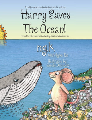 Harry Saves The Ocean!: Teaching children about plastic pollution and recycling. (Harry the Happy Mouse),Used