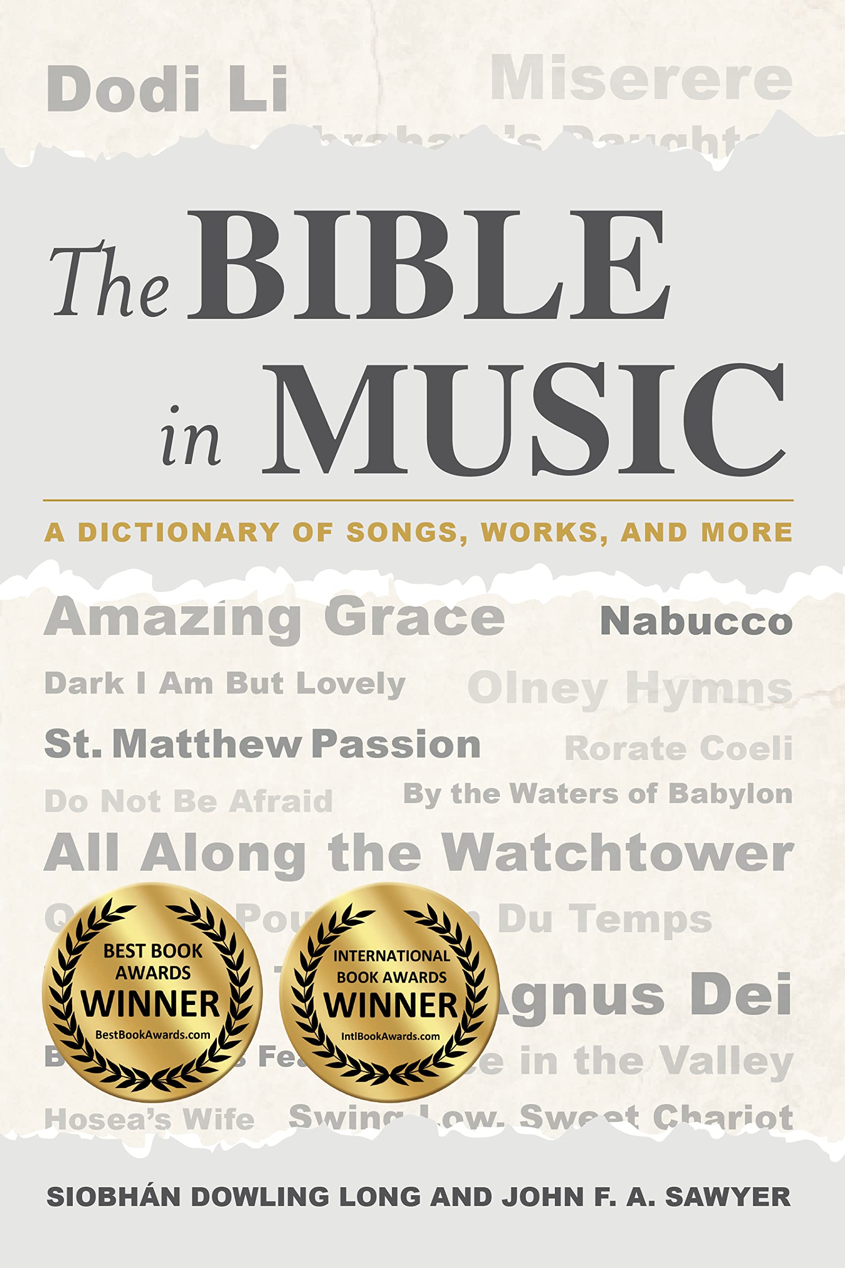 The Bible In Music: A Dictionary Of Songs, Works, And More,Used