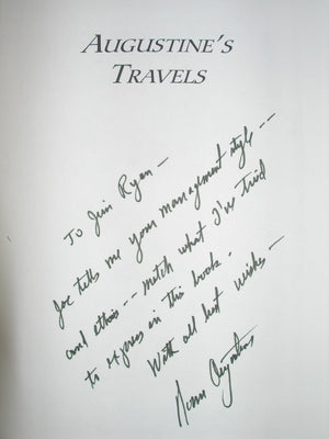 Augustines Travels: A Worldclass Leader Looks At Life, Business, And What It Takes To Succeed At Both,New